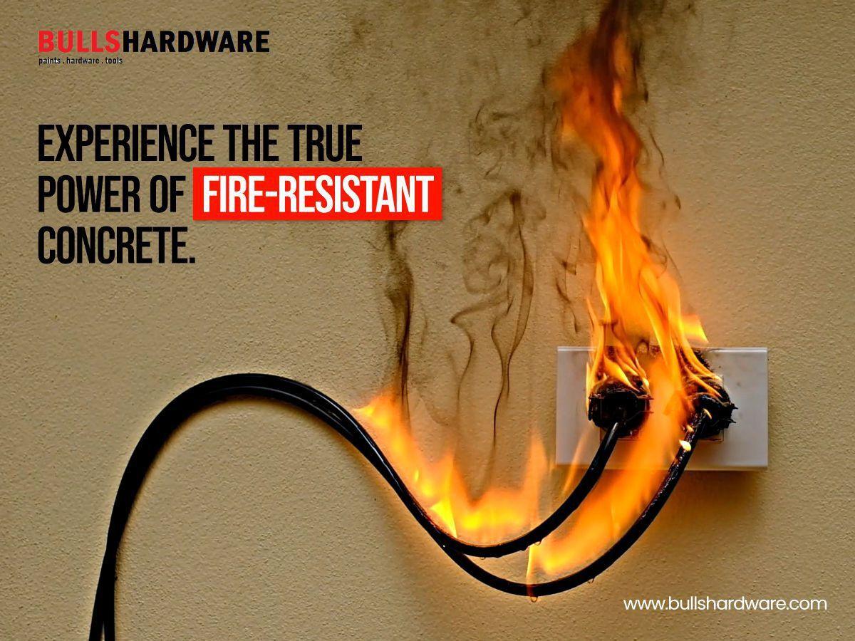 Experience the true power of fire-resistant concrete - Bulls Hardware LLC